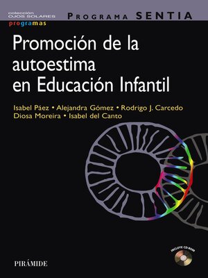 cover image of Programa SENTIA. Promoción de la autoestima en educación infantil